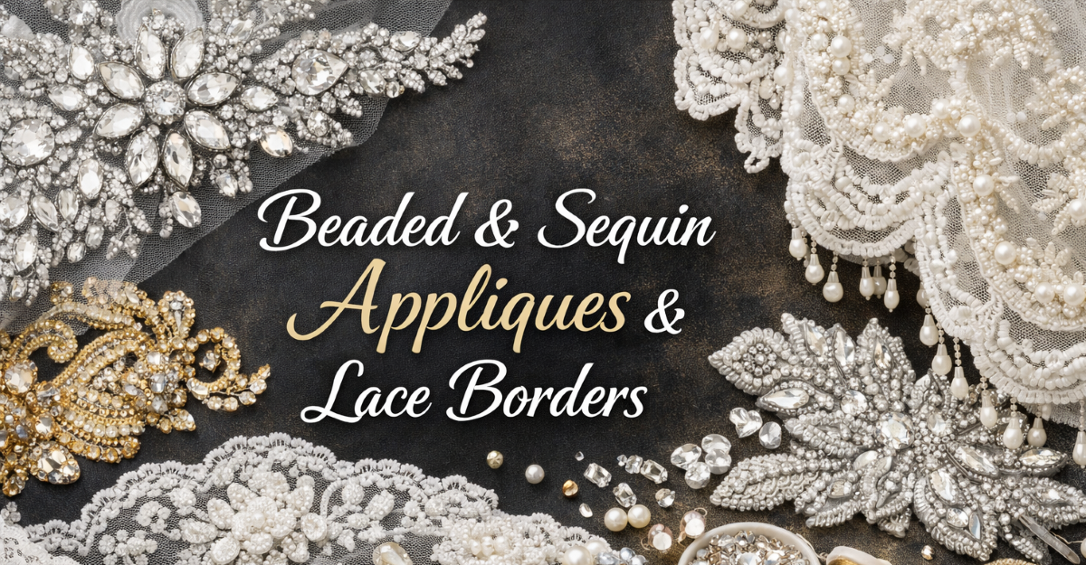 Beaded Appliques and Lace Borders for Embroidery Projects